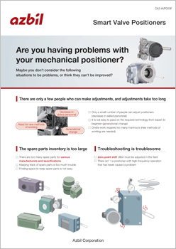 Smart Valve Positioner - Are you having problems with your mechanical positioner? -